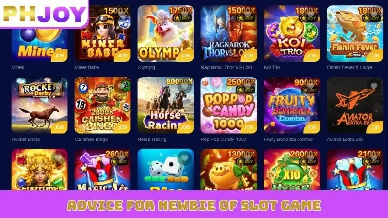 Advice for newbie of slot game