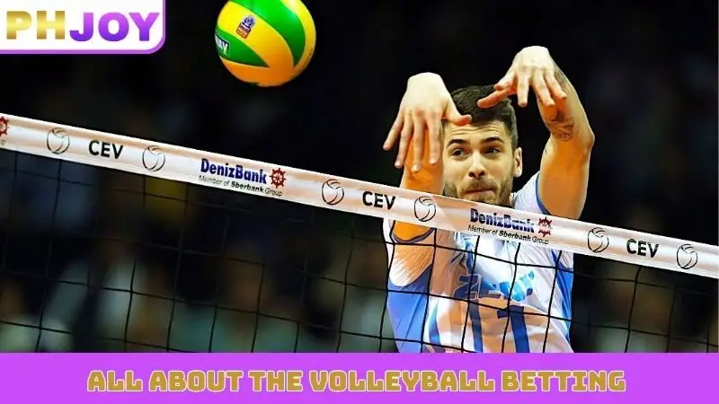 All about the volleyball betting