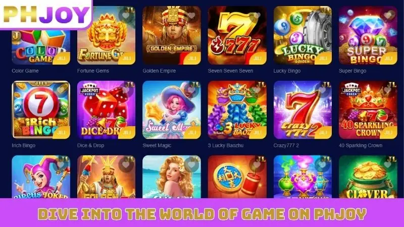 Dive into the world of game on PHJOY