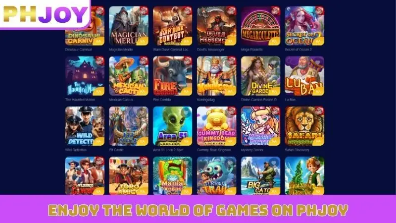 Enjoy the world of games on PHJOY