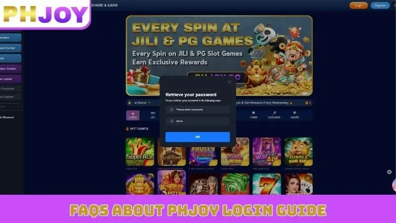 FAQs about PHJOY Login Guide