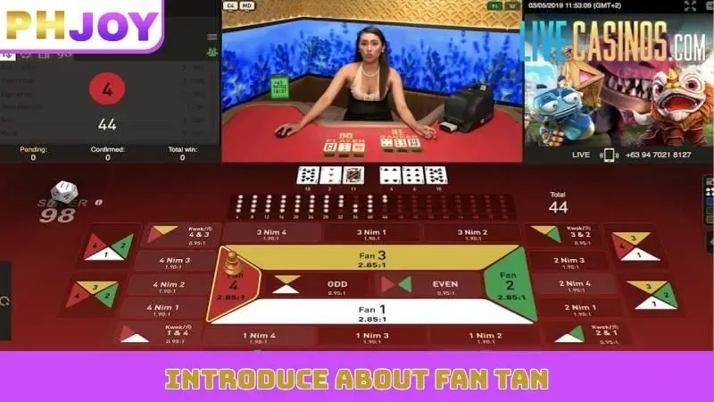 Introduce about Fan Tan