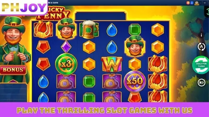 Play the thrilling slot games with us