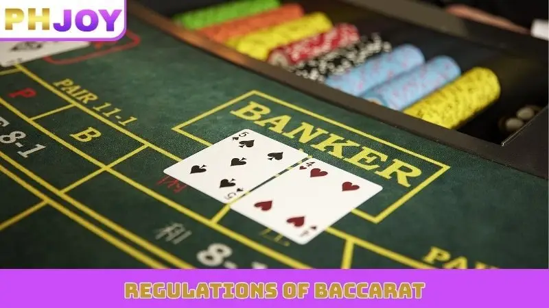Regulations of baccarat