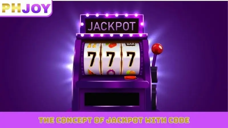 The concept of Jackpot with code