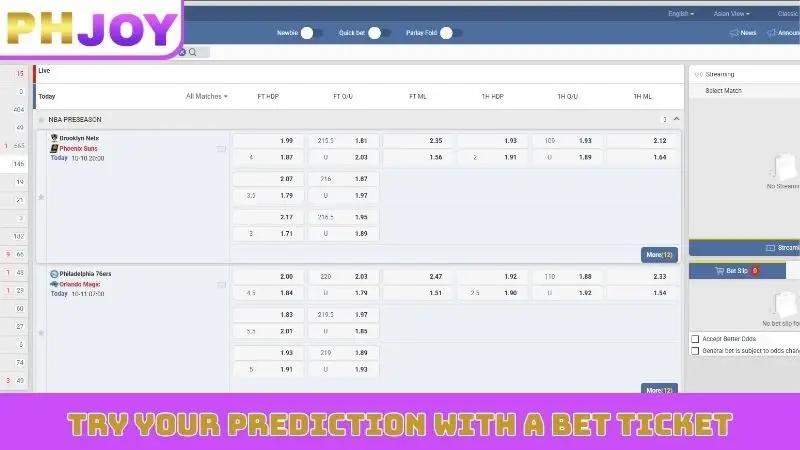 Try your prediction with a bet ticket