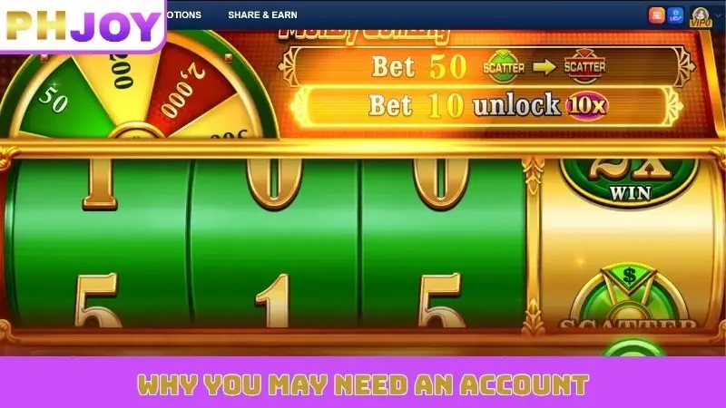 Why you may need an account