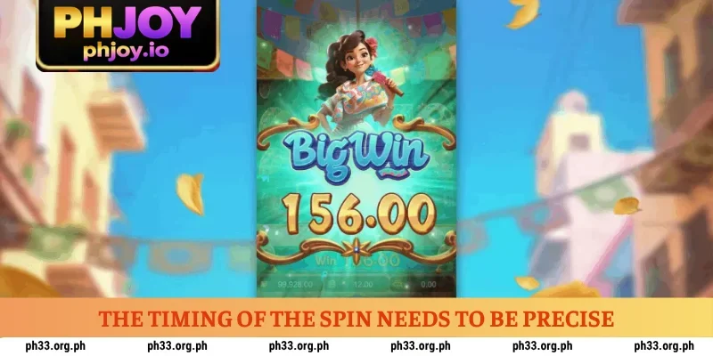 the-timing-of-the-spin-needs-to-be-precise